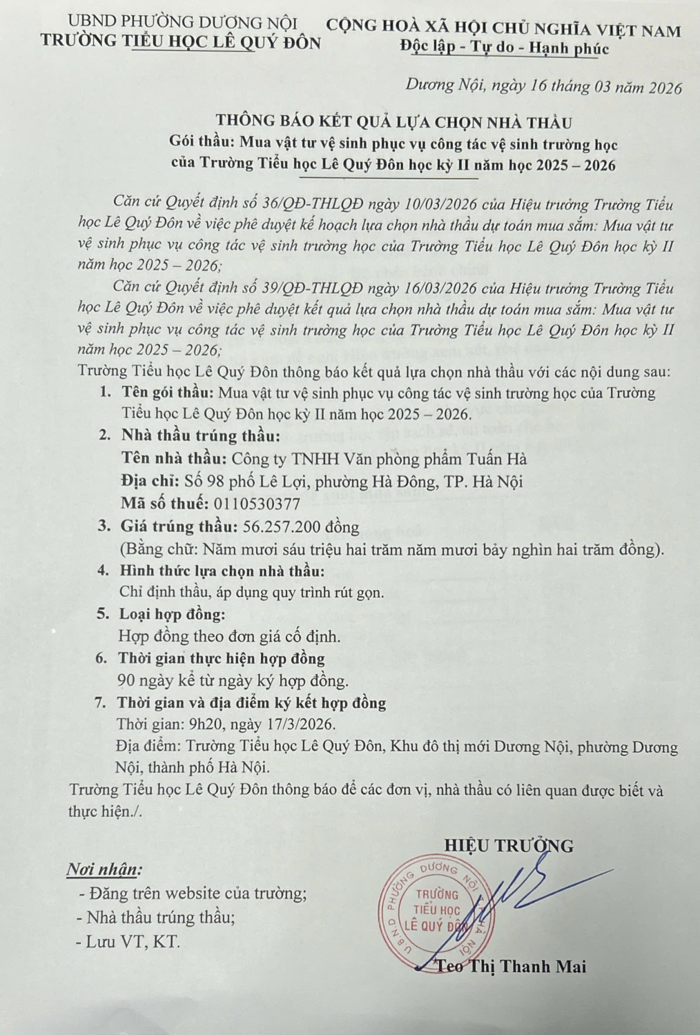 THÔNG BÁO KẾT QUẢ LỰA CHỌN NHÀ THẦU  Gói thầu: Mua vật tư vệ sinh phục vụ công tác vệ sinh trường học của Trường Tiểu học Lê Quý Đôn học kỳ II năm học 2025 – 2026.
