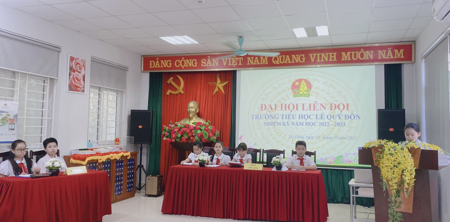 ĐẠI HỘI LIÊN ĐỘI NHIỆM KỲ NĂM HỌC 2022 - 2023 TRƯỜNG TIỂU HỌC LÊ QUÝ ĐÔN